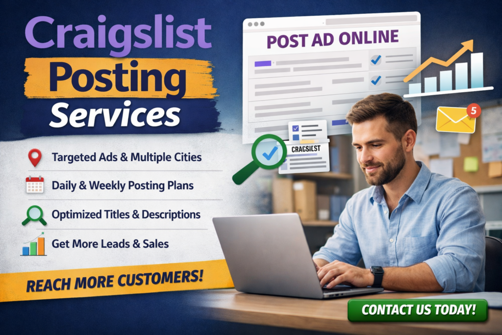 Professional Craigslist Ad Posting Service – Get More Leads Today